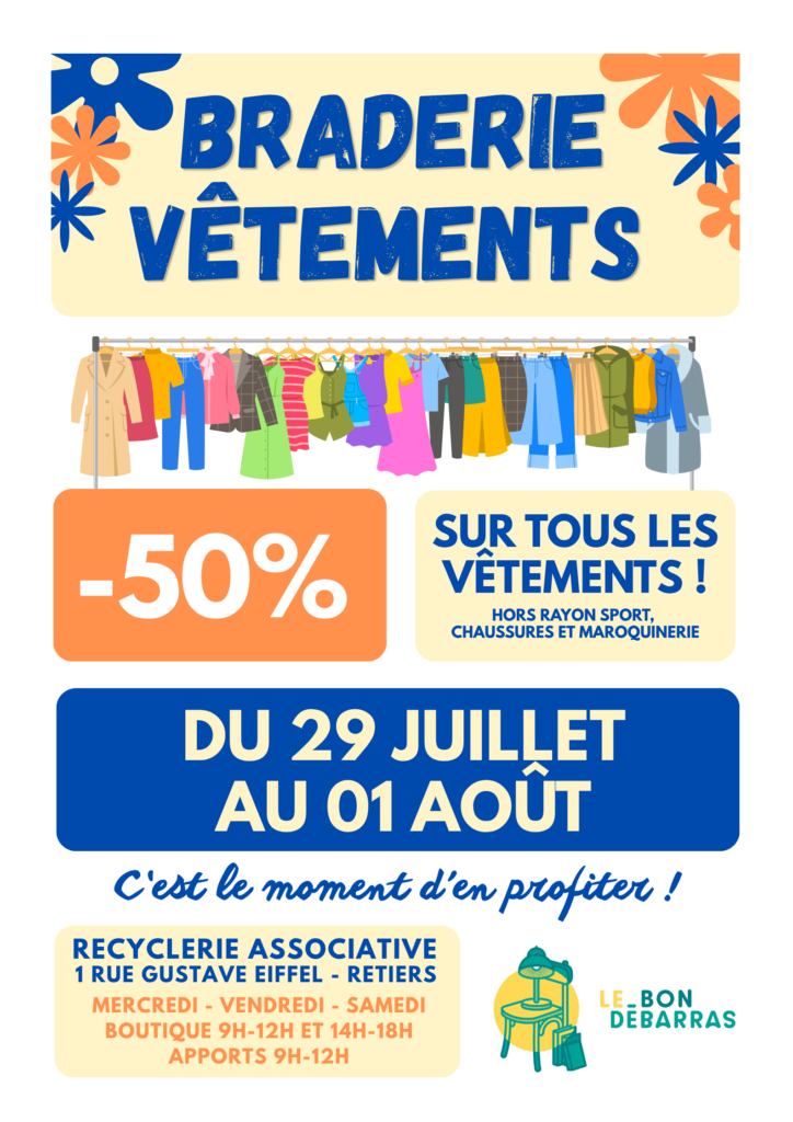 Braderie -50% sur le rayon Vêtements (hors sport, chaussures et maroquinerie) du 20 juillet au 1er aout 2026